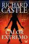 [Nikki Heat 07] • Calor Extremo